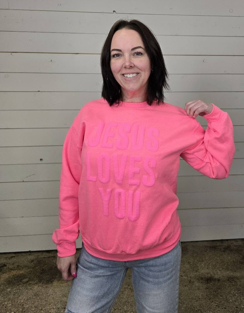 Jesus Loves You Pink Crewneck