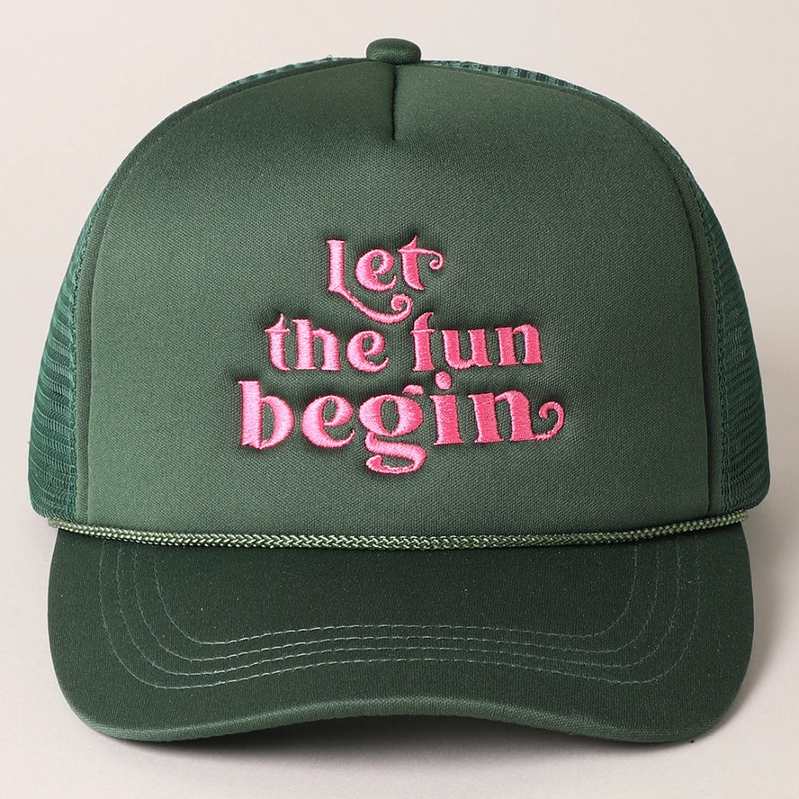 Fun Begin Trucker Hat